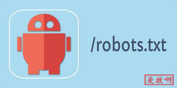 robots.txt禁止收录协议的写法，网站Robots.txt文件有什么作用